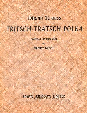 Johann Strauss Jr.: Tritsch Tratsch Polka