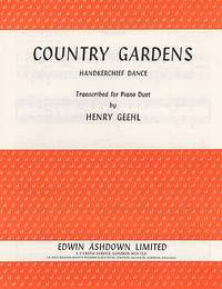 Cecil Sharp: Country Gardens