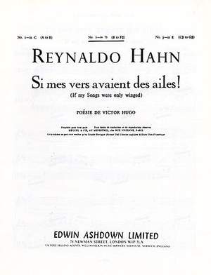 Reynaldo Hahn: If My Songs Were Only Winged