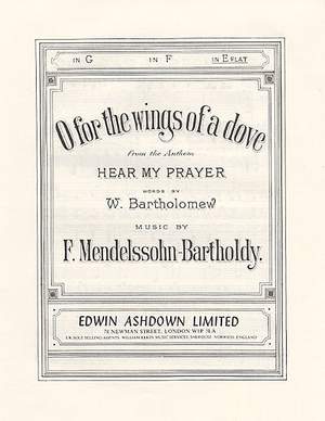 Felix Mendelssohn Bartholdy: O For The Wings Of A Dove