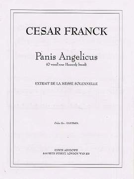 César Franck: Panis Angelicus