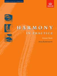 Anna Butterworth: Harmony in Practice: Answer Book