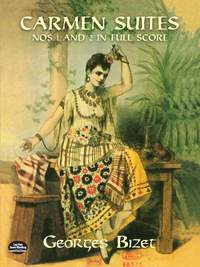 Georges Bizet: Carmen Suites Nos. 1 And 2 In Full Score.