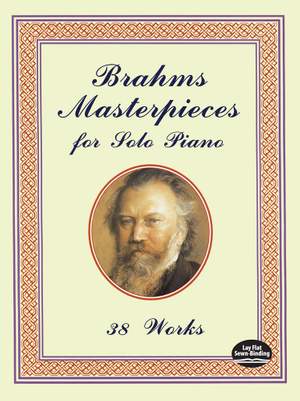 Johannes Brahms: Masterpieces For Solo Piano