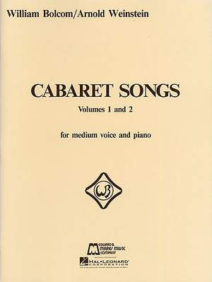Arnold Weinstein_William Bolcom: Cabaret Songs Volumes 1 and 2