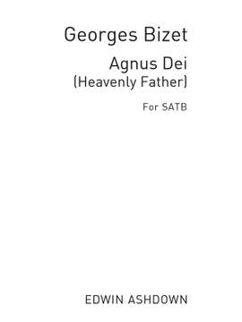 Georges Bizet: Agnus Dei