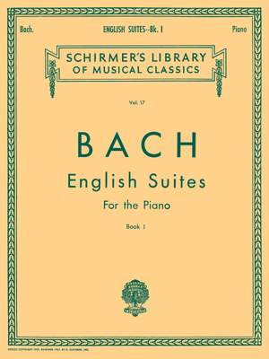 Johann Sebastian Bach: English Suites Book 1