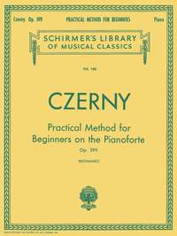 Carl Czerny: Practical Method for Beginners, Op. 599