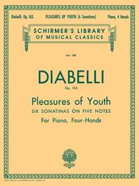 Anton Diabelli: Pleasures of Youth
