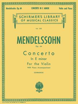 Felix Mendelssohn Bartholdy: Concerto In E Minor Op.64