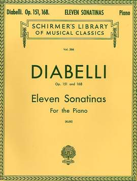Anton Diabelli: 11 Sonatinas, Op. 151 and 168