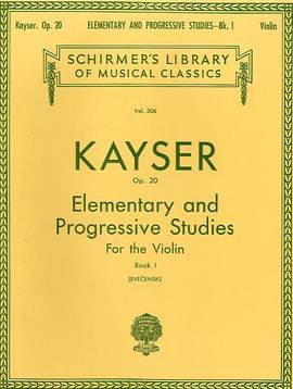 Heinrich Ernst Kayser: 36 Elementary & Progressive Studies, Op. 20