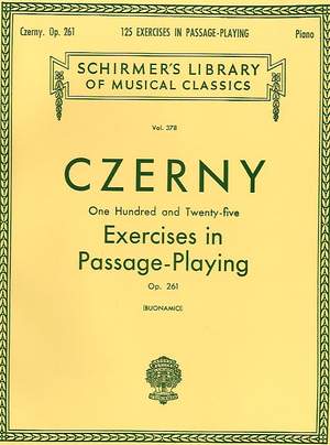 Carl Czerny: 125 Exercises in Passage Playing, Op. 261