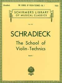 Henry Schradieck: School of Violin Technics - Book 1