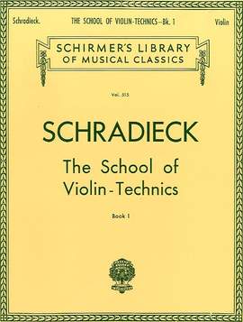 Henry Schradieck: School of Violin Technics - Book 1
