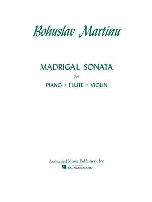Bohuslav Martinu: Madrigal Sonata
