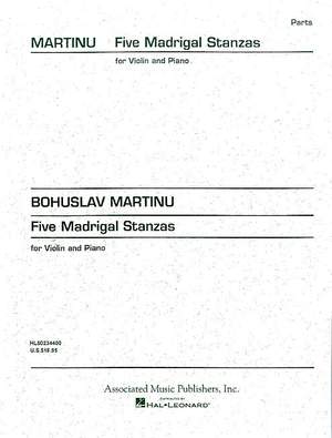 Bohuslav Martinu: 5 Madrigal Stanzas