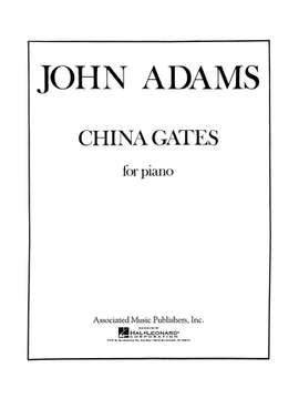 John Adams: China Gates