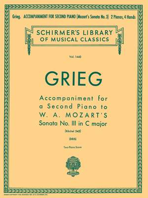 Edvard Grieg: Accomp. for a 2nd Piano to Mozart Sonata K545