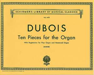 Théodore Dubois: 10 Pieces