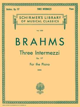 Johannes Brahms: 3 Intermezzi, Op. 117