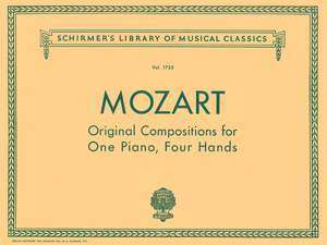Wolfgang Amadeus Mozart: Original Compositions for Piano, 4 Hands