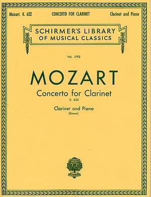 Wolfgang Amadeus Mozart: Clarinet Concerto K.622