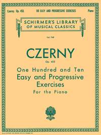 Carl Czerny: 110 Easy and Progressive Exercises, Op. 453