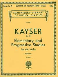 Heinrich Ernst Kayser: 36 Elementary & Progressive Studies, Op. 20