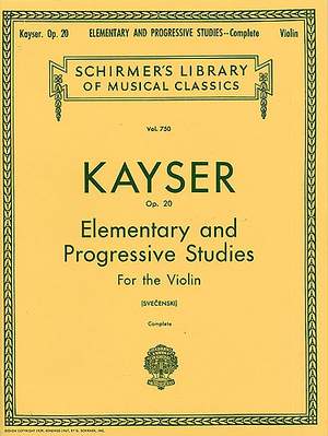 Heinrich Ernst Kayser: 36 Elementary & Progressive Studies, Op. 20