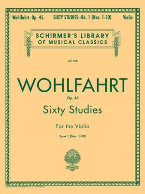 Franz Wohlfahrt: Wohlfahrt - 60 Studies, Op. 45 - Book 1