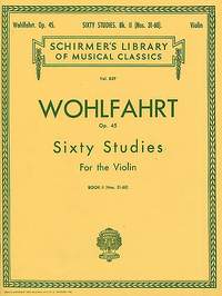 Franz Wohlfahrt: Wohlfahrt - 60 Studies, Op. 45 - Book 2