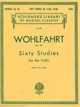 Franz Wohlfahrt: Wohlfahrt - 60 Studies, Op. 45 - Book 2