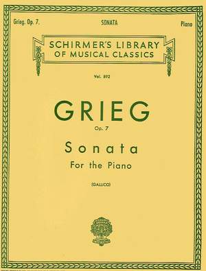 Edvard Grieg: Sonata, Op. 7