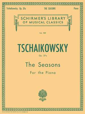 Pyotr Ilyich Tchaikovsky: Seasons, Op. 37a