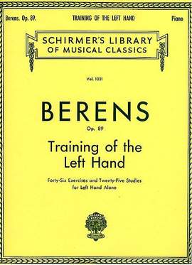 Hermann Berens: Training of the Left Hand, Op. 89