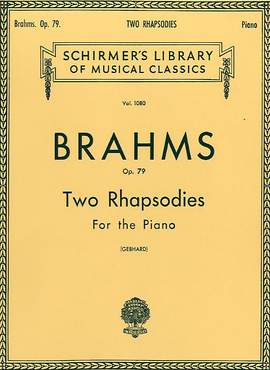 Johannes Brahms: 2 Rhapsodies, Op. 79