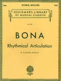 Pasquale Bona: Rhythmical Articulation (A Complete Method)