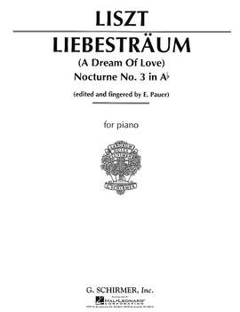 Franz Liszt: Liebestraume No. 3 in A Flat Major