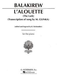 Mili Aleksejevitsj Balakirev: L'Alouette (The Lark)