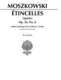 Moritz Moszkowski: Etincelles, Op. 36, No. 6
