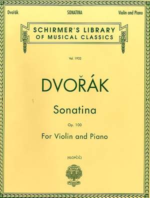 Antonín Dvořák: Sonatina, Op. 100
