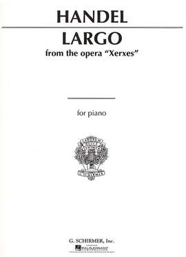 Georg Friedrich Händel: Largo (from Xerxes)