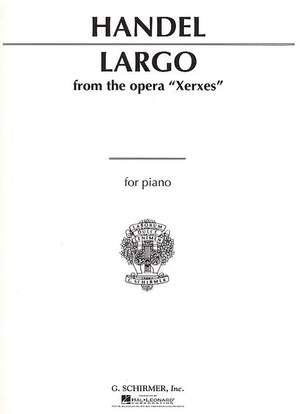 Georg Friedrich Händel: Largo (from Xerxes)