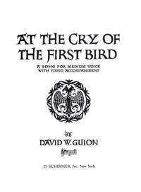 David Guion: At the Cry of the First Bird