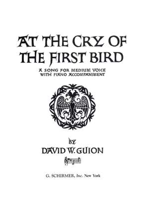 David Guion: At the Cry of the First Bird