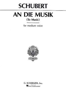 Franz Schubert: An Die Musik