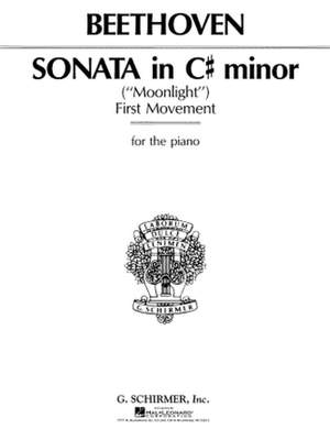 Ludwig van Beethoven: Sonata in C# Minor, Op. 27, No. 2 (Moonlight)