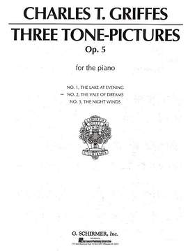 Charles Tomlinson Griffes: Vale of Dreams, Op. 5, No. 2
