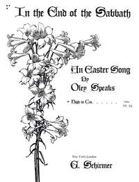 Oley Speaks: In the End of the Sabbath